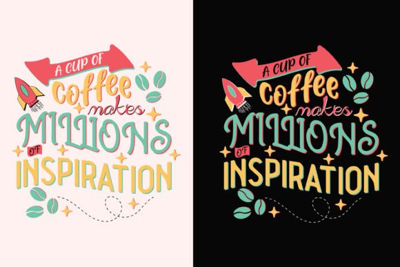 A Cup of Coffee Makes Millions SVG