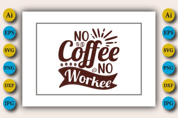 Coffee SVG Cut Files Design