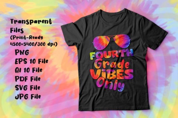 Fourth Grade Vibes Only Sublimation Tee